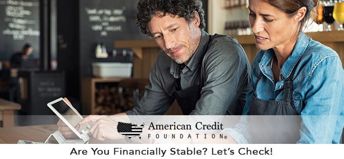 are you financially stable?
