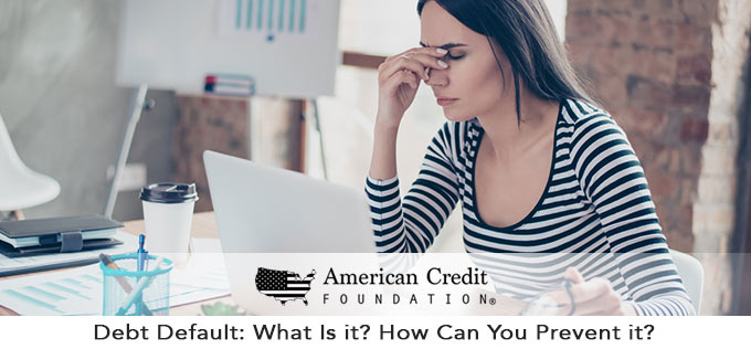 debt default: what is it? how can you prevent it?