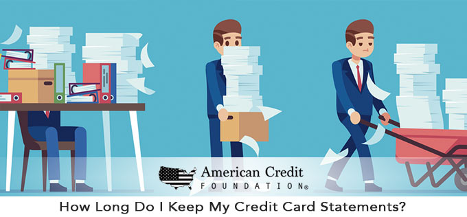 How Long Do I Keep My Credit Card Statements?