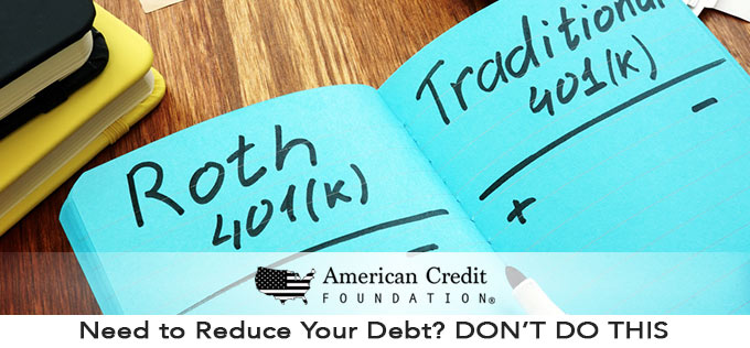 Need to Reduce Your Debt? DON’T DO THIS