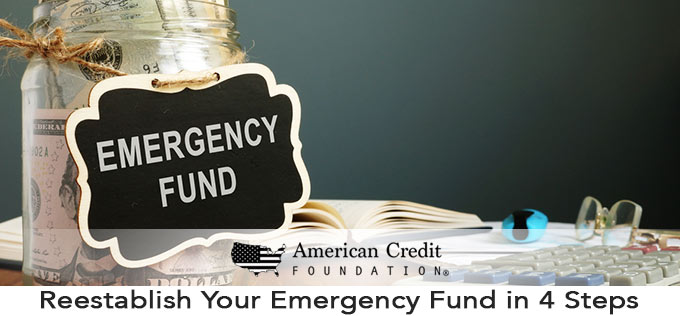 Reestablish Your Emergency Fund in 4 Steps