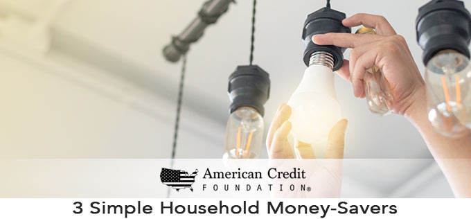 3 Simple Household Money-Savers